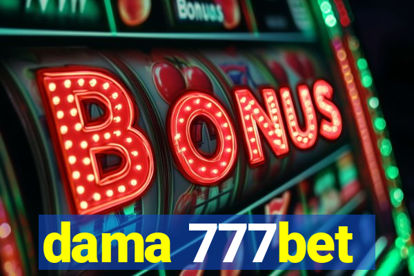 dama 777bet